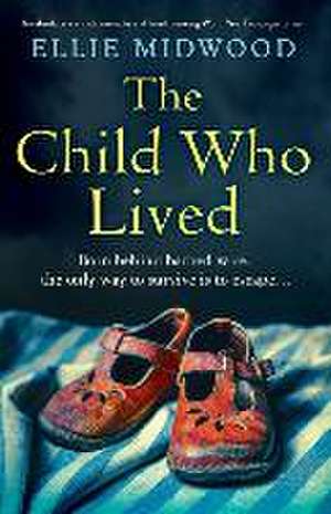 The Child Who Lived de Ellie Midwood