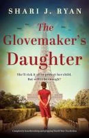 The Glovemaker's Daughter de Shari J Ryan