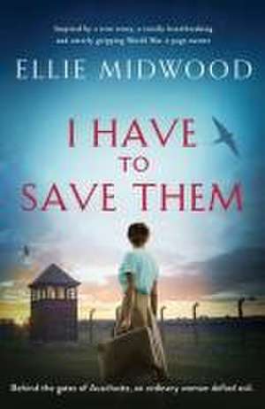 I Have to Save Them de Ellie Midwood