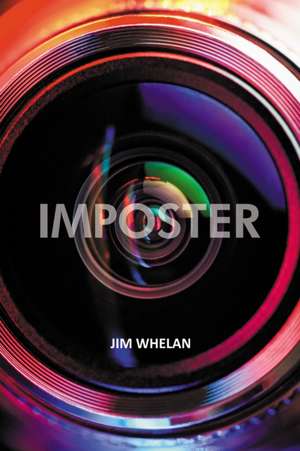 Imposter de Jim Whelan