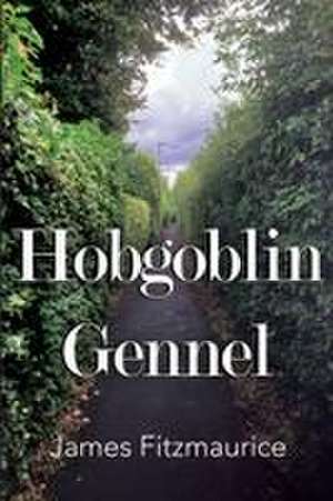 Hobgoblin Gennel de James Fitzmaurice