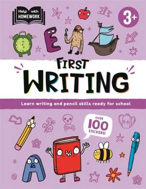 Help With Homework: Age 3+ First Writing de Autumn Publishing