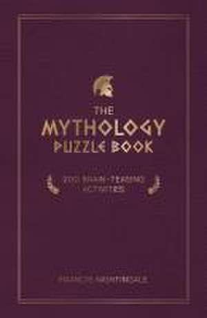 The Mythology Puzzle Book de Francis Nightingale