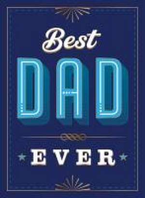 Best Dad Ever de Summersdale Publishers