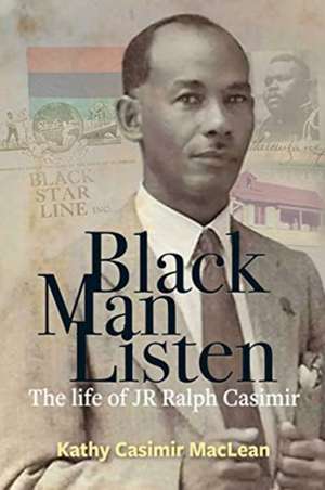 Black Man Listen de Kathy Casimir MacLean