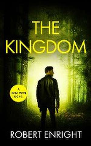 The Kingdom de Robert Enright