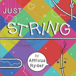 Just String de Atticus Ryder