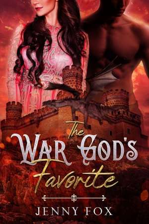 The War God's Favorite de Jenny Fox