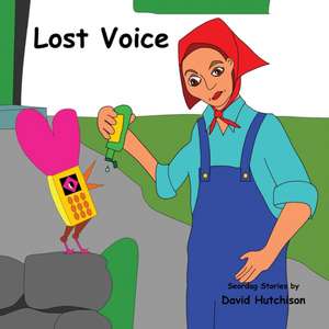 Lost Voice de David Hutchison