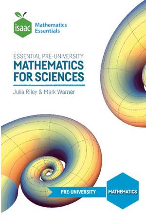 Essential Pre-University Mathematics for Sciences de Julia Riley