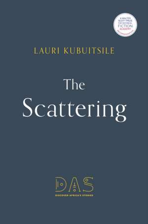 The Scattering de Lauri Kubuitsile