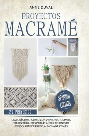 Proyectos Macramé de Anne Duval