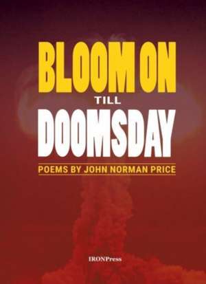 Bloom on Till Doomsday de John Price