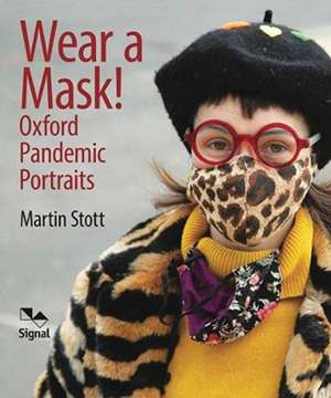 Wear A Mask! de Martin Stott