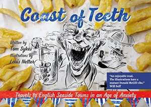 Coast of Teeth de Tom Sykes