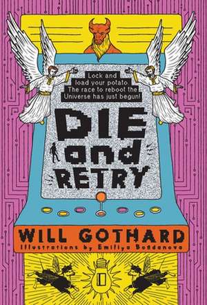 DIE and RETRY de Will Gothard