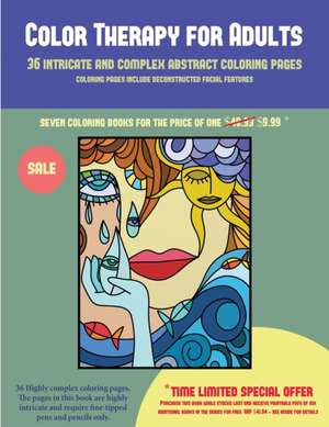 Color Therapy for Adults (36 intricate and complex abstract coloring pages) de James Manning