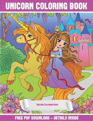 Unicorn Colouring Book de James Manning