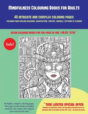 Mindfulness Colouring Books for Adults (40 Complex and Intricate Coloring Pages) de James Manning