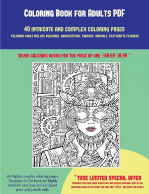 Coloring Book for Adults PDF (40 Complex and Intricate Coloring Pages) de James Manning