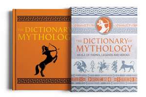 The Dictionary of Mythology de Ja Coleman