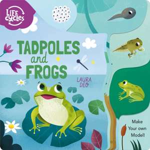 Tadpoles and Frogs de Annabel Savery