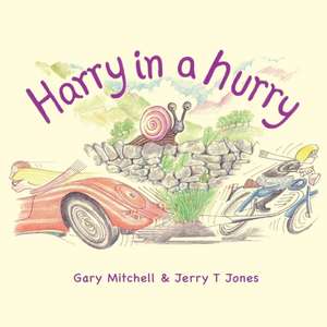 Harry in a Hurry de Gary Mitchell