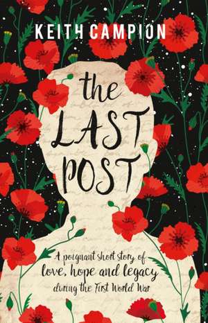 The Last Post de Keith Campion