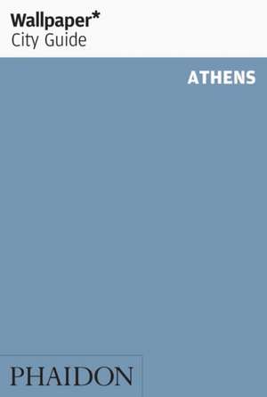 Wallpaper* City Guide Athens