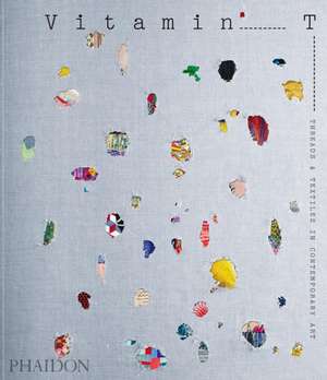 Vitamin T de Phaidon Editors