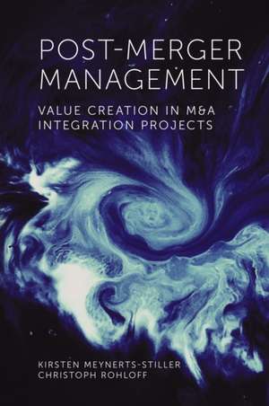 Post-Merger Management de Kirsten Meynerts-Stiller