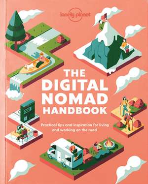 The Digital Nomad Handbook de Lonely Planet