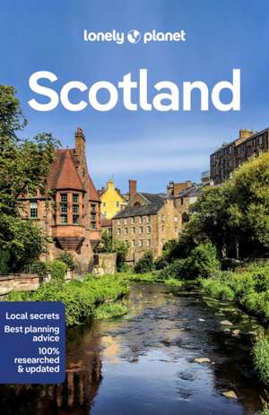 Lonely Planet Scotland de Kay Gillespie