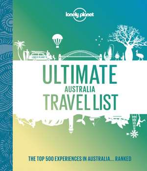 Ultimate Australia Travel List de Lonely Planet