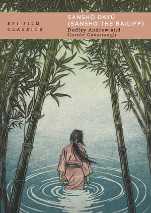 Sansho Dayu (Sansho the Bailiff) de Dudley Andrew