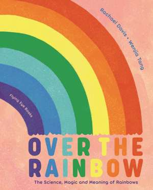 Davis, R: Over the Rainbow de Rachael Davis