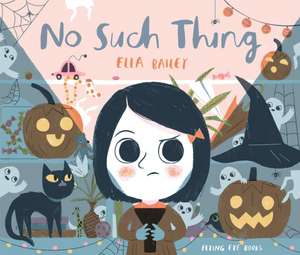 No Such Thing de Ella Bailey