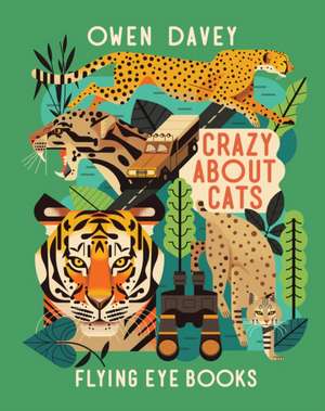 Crazy About Cats de Owen Davey