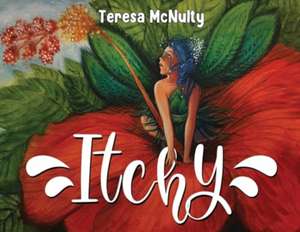 Itchy de Teresa McNulty