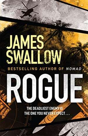 Swallow, J: Rogue de James Swallow