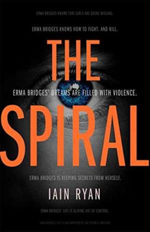 The Spiral de Iain Ryan