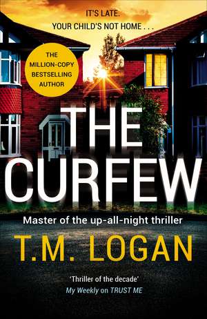 The Curfew de T. M. Logan