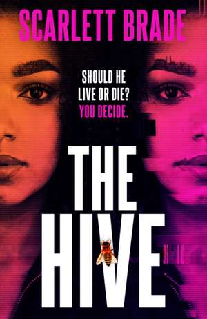 The Hive de Scarlett Brade