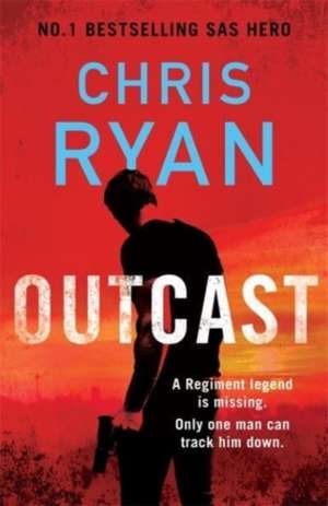 Outcast de Chris Ryan