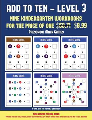 Preschool Math Games (Add to Ten - Level 3) de James Manning