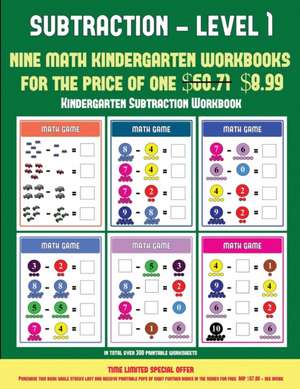 Kindergarten Subtraction Workbook (Kindergarten Subtraction/taking away Level 1) de James Manning