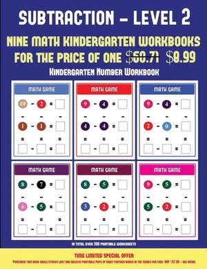 Kindergarten Number Workbook (Kindergarten Subtraction/taking away Level 2) de James Manning