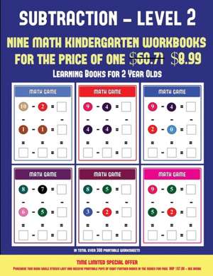 Education Books for 2 Year Olds (Kindergarten Subtraction/taking away Level 2) de James Manning