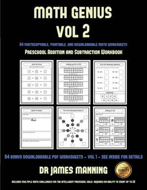 Preschool Addition and Subtraction Workbook (Math Genius Vol 2) de James Manning