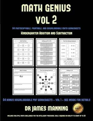 Kindergarten Addition and Subtraction (Math Genius Vol 2) de James Manning